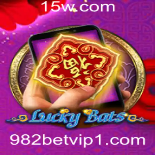 Explorando o Mundo Emocionante de LuckyBatsM e a Influência de 982bet vip